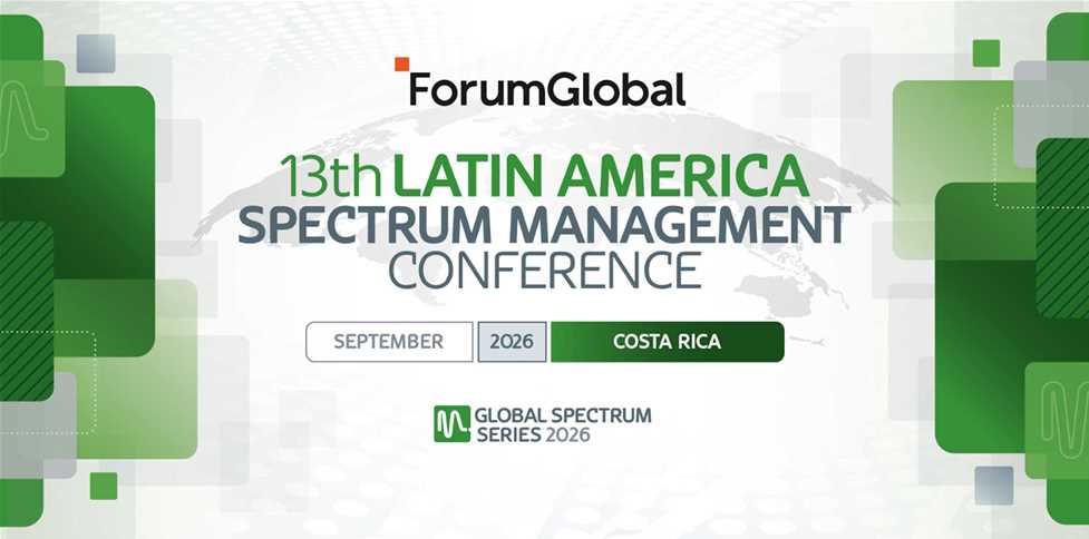 13th Latin America Spectrum Management Conference